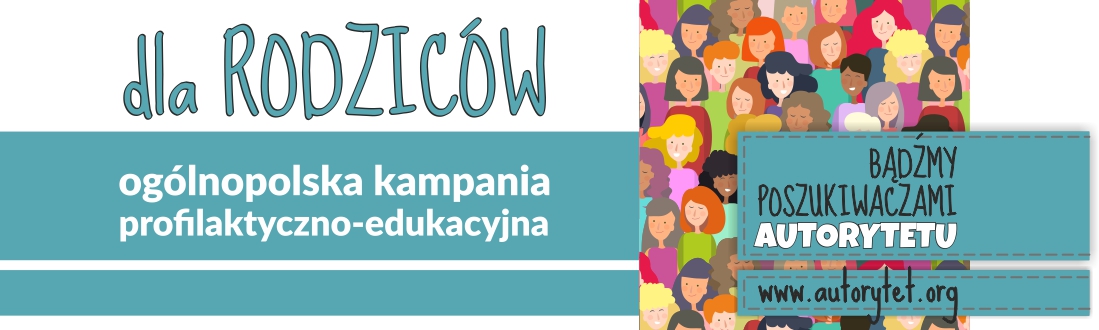 Strona dla Rodziców - Bądźmy poszukiwaczami Autorytetu